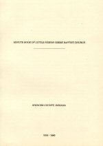 Minute Book of Little Pigeon Creek Baptist Church